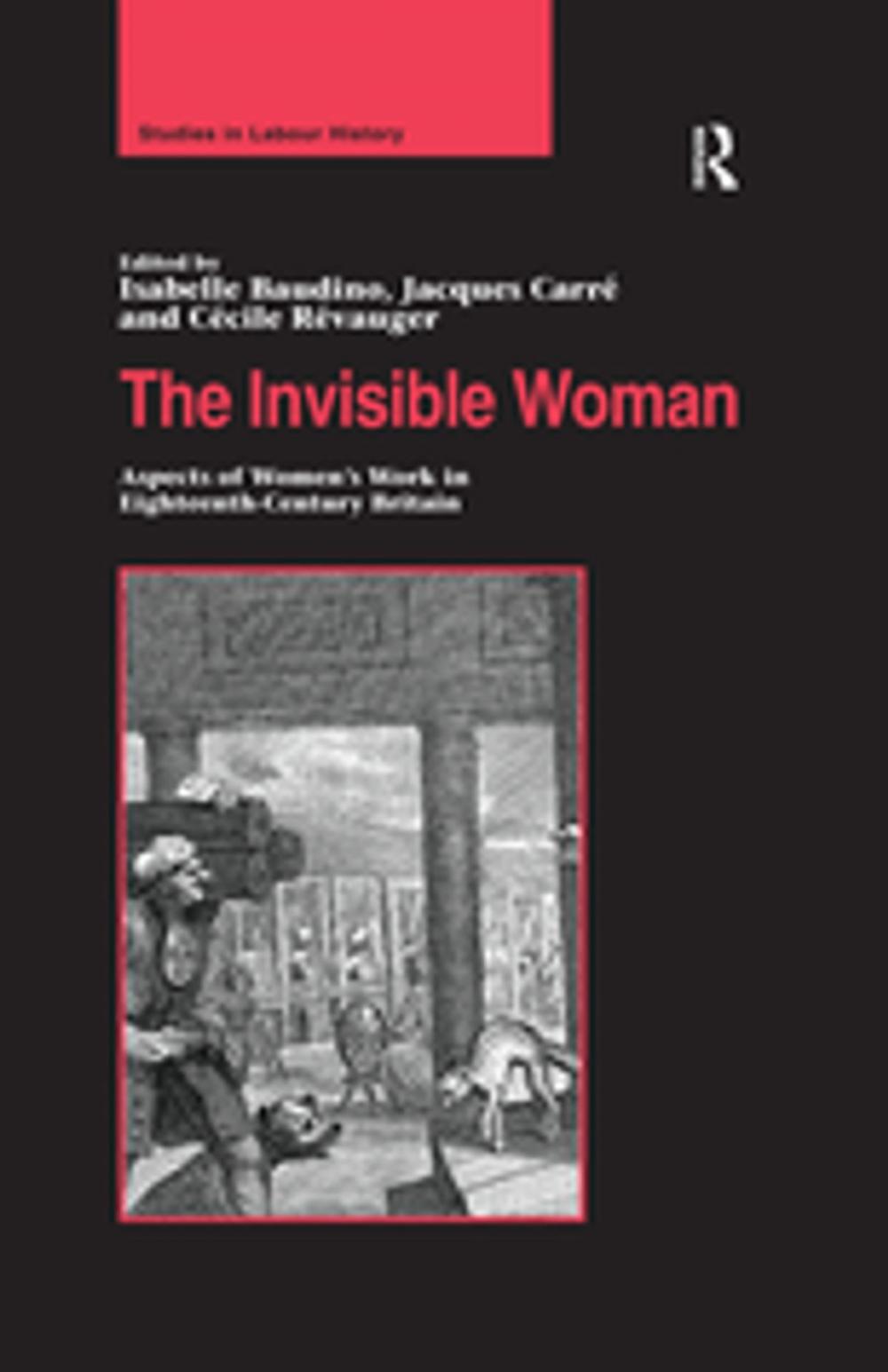 Big bigCover of The Invisible Woman