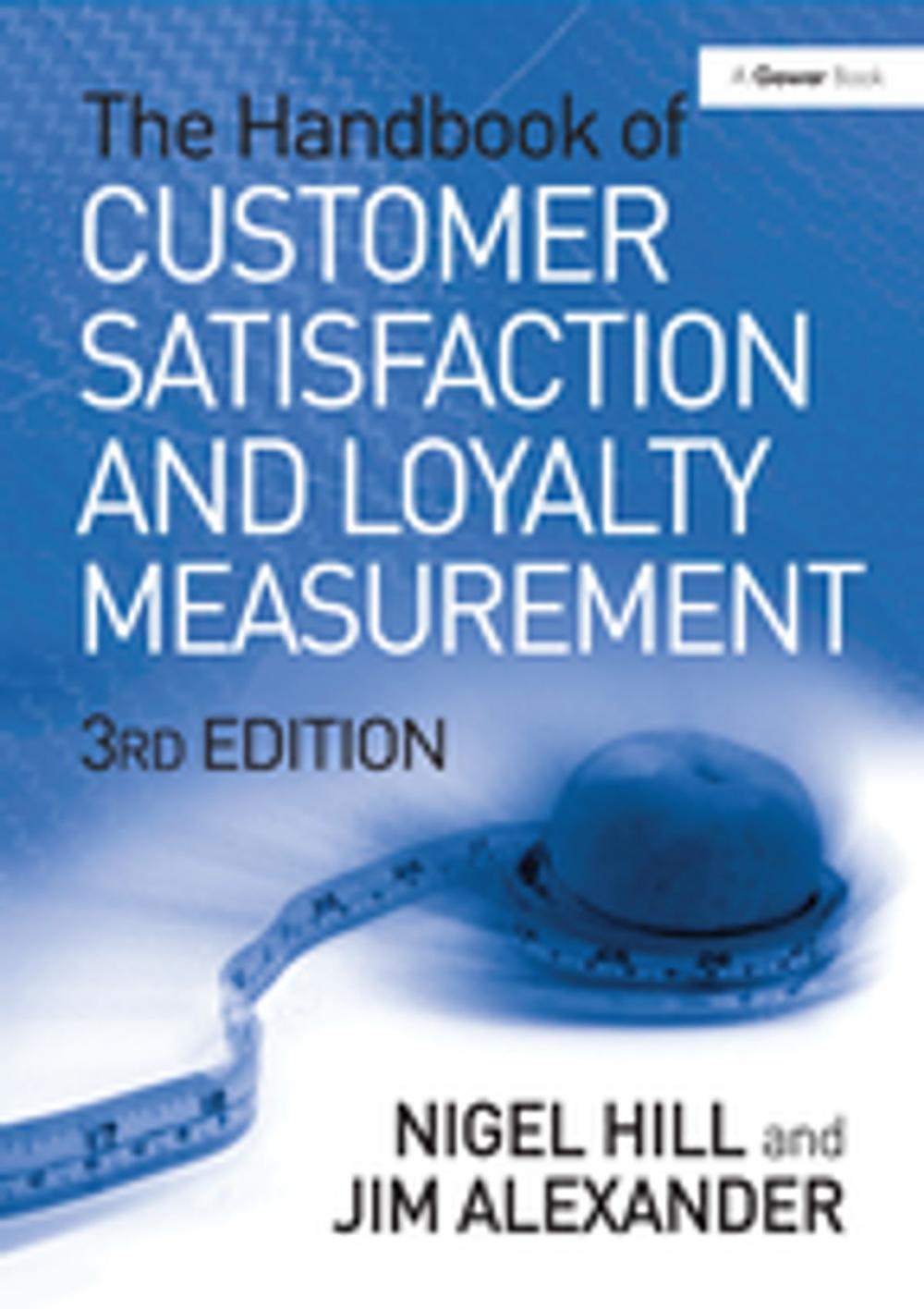 Big bigCover of The Handbook of Customer Satisfaction and Loyalty Measurement