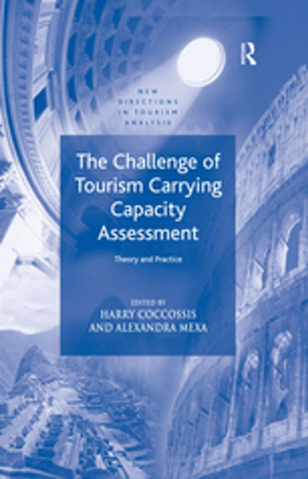 Big bigCover of The Challenge of Tourism Carrying Capacity Assessment