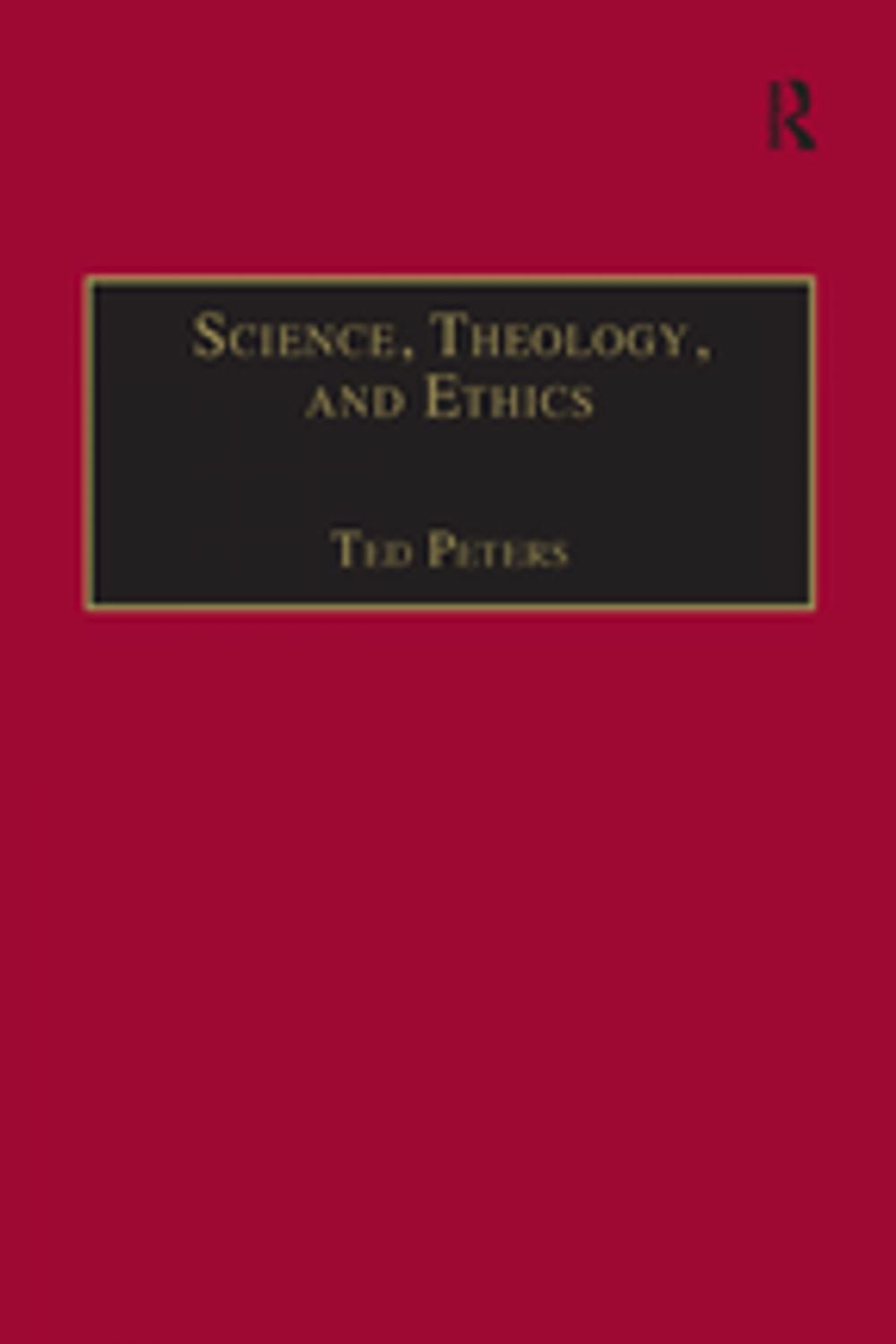 Big bigCover of Science, Theology, and Ethics