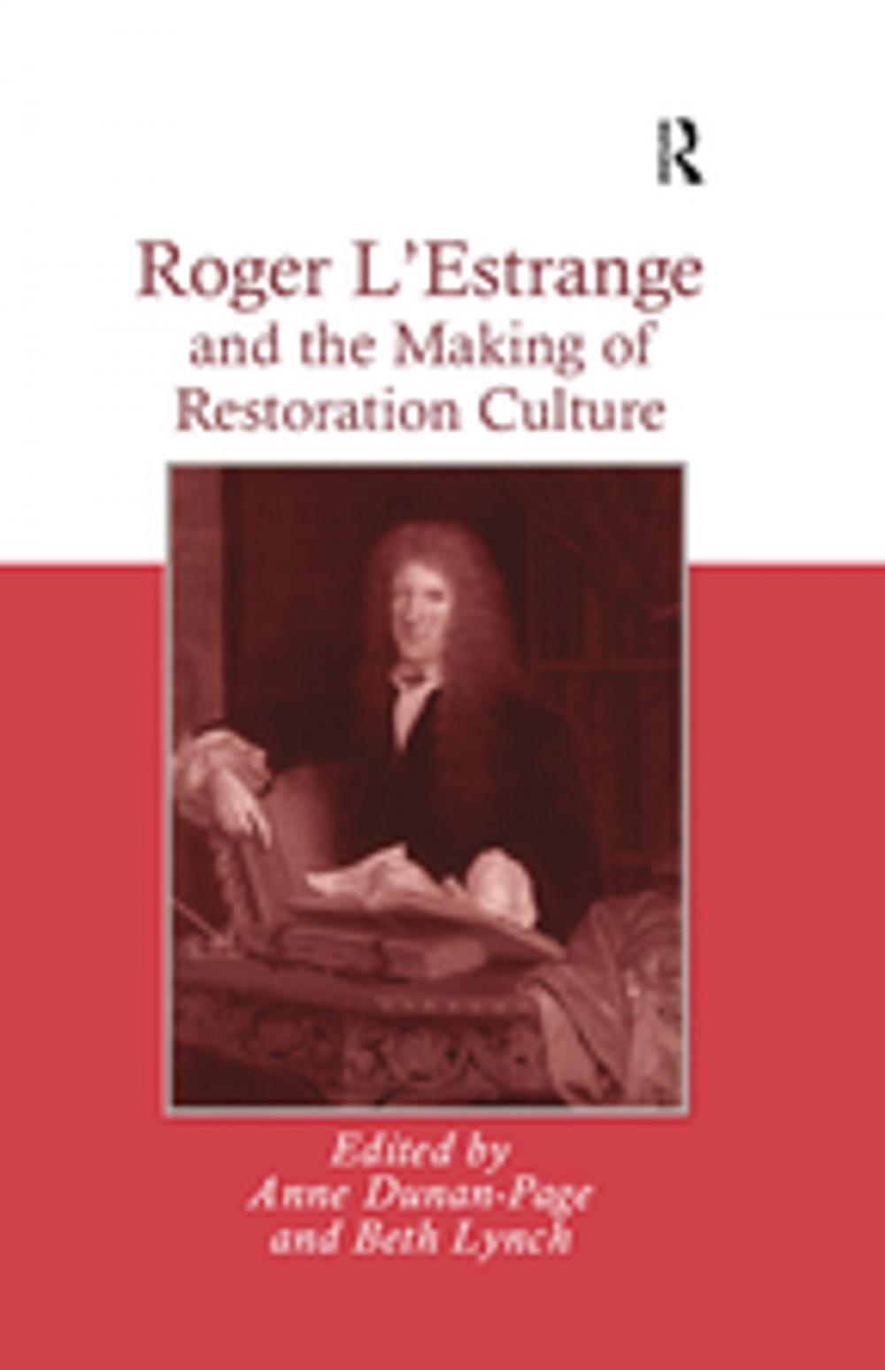 Big bigCover of Roger L'Estrange and the Making of Restoration Culture