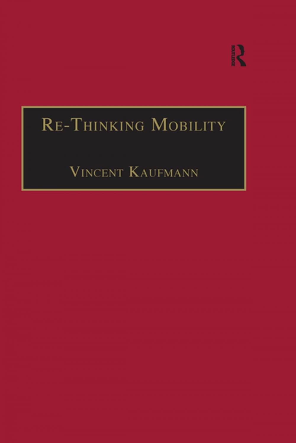 Big bigCover of Re-Thinking Mobility