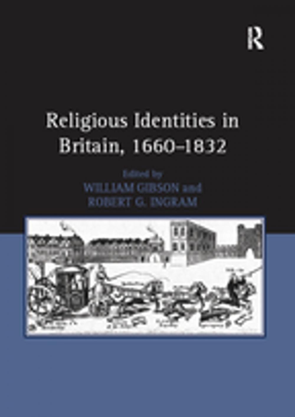 Big bigCover of Religious Identities in Britain, 1660–1832