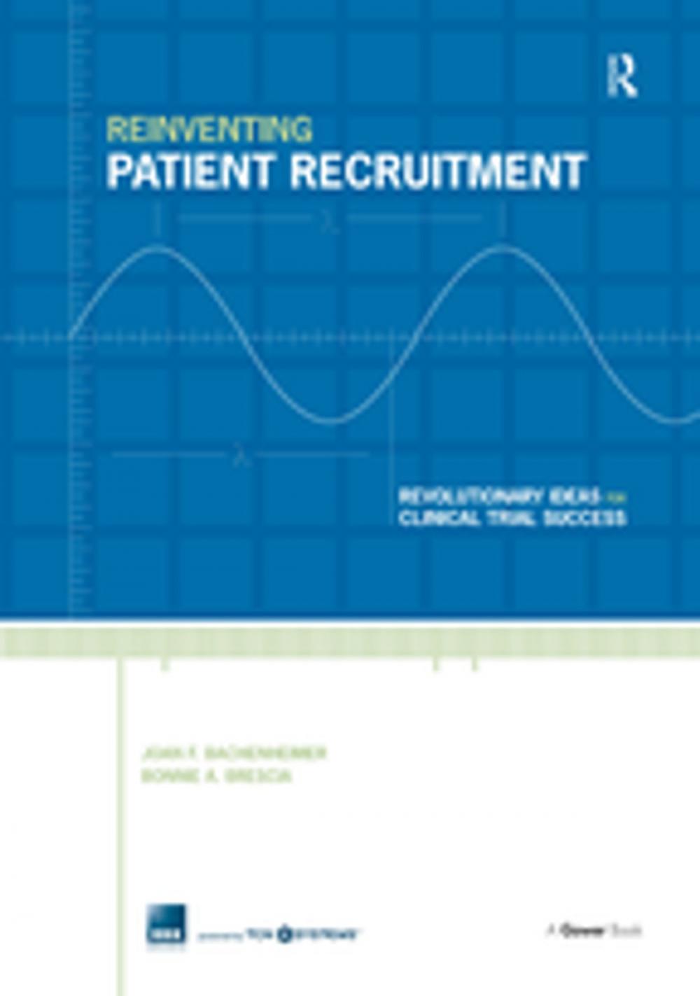 Big bigCover of Reinventing Patient Recruitment