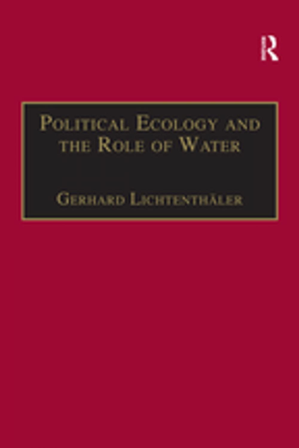 Big bigCover of Political Ecology and the Role of Water