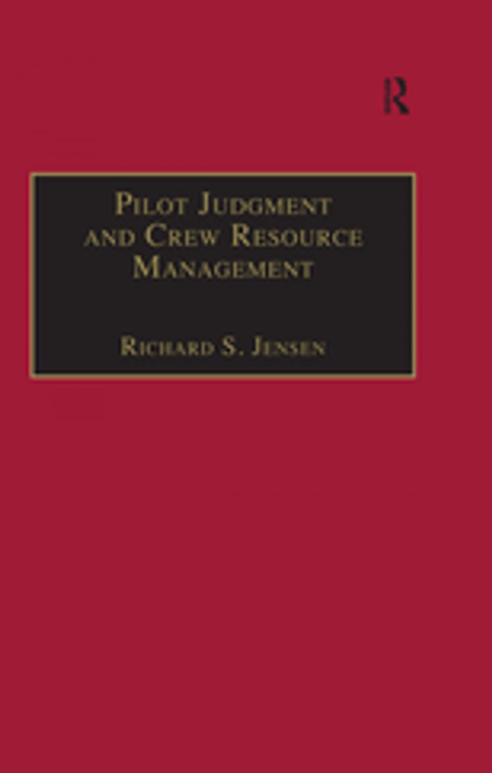 Big bigCover of Pilot Judgment and Crew Resource Management