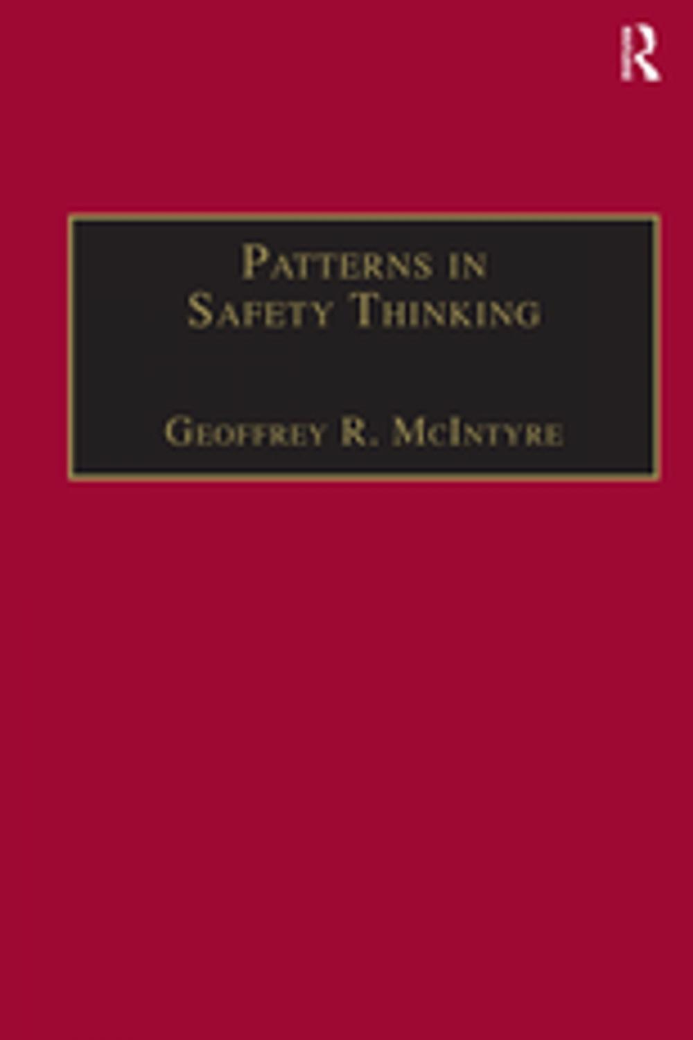 Big bigCover of Patterns In Safety Thinking