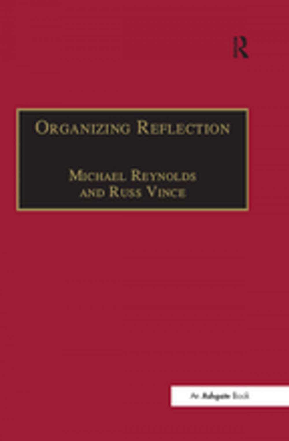 Big bigCover of Organizing Reflection