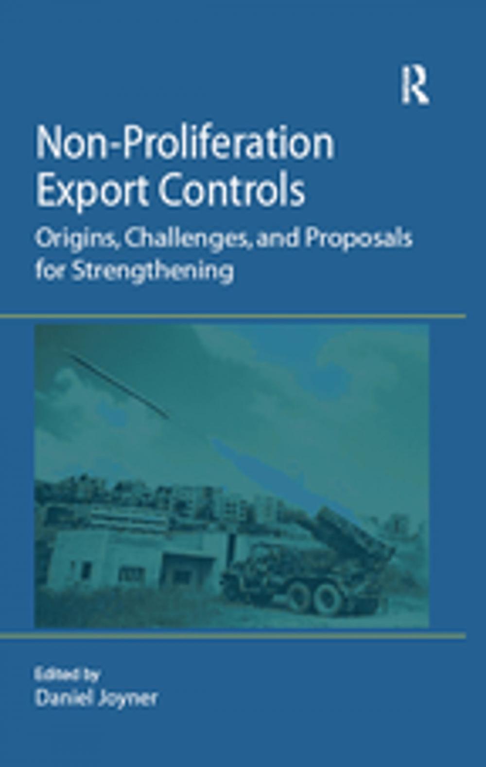 Big bigCover of Non-Proliferation Export Controls