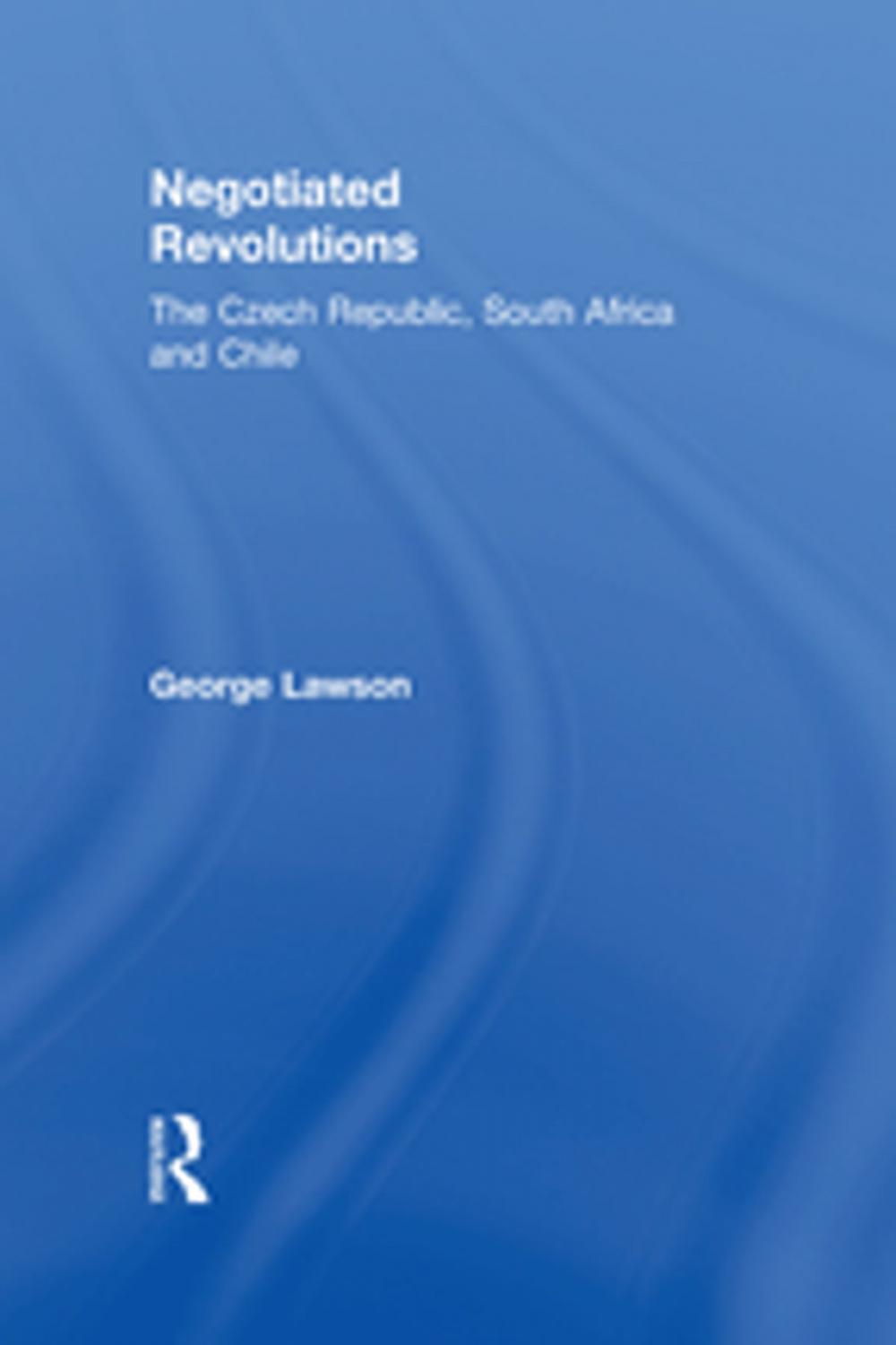 Big bigCover of Negotiated Revolutions