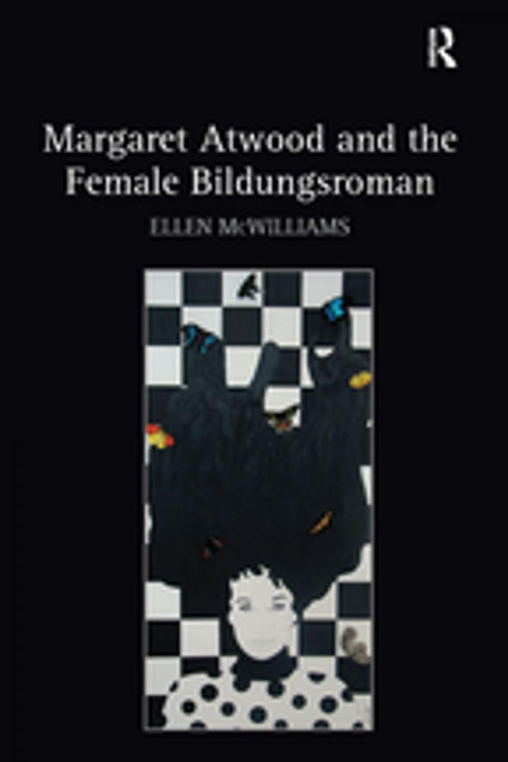 Big bigCover of Margaret Atwood and the Female Bildungsroman