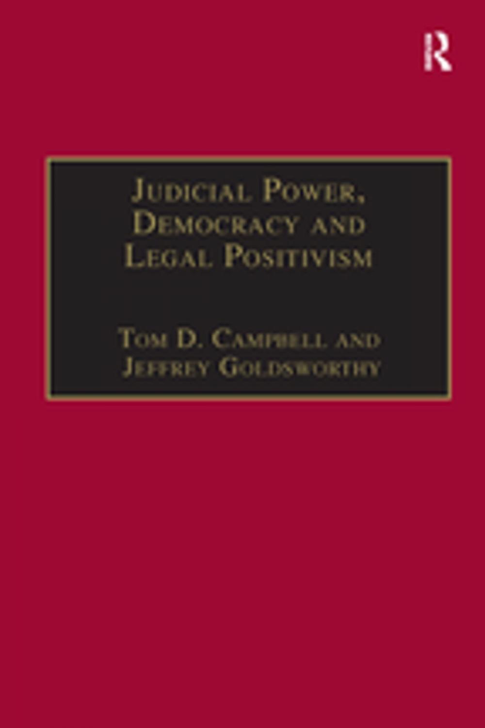 Big bigCover of Judicial Power, Democracy and Legal Positivism