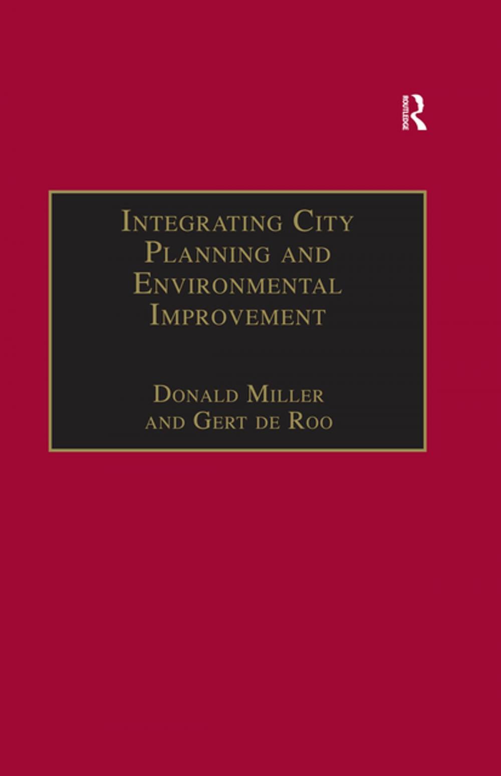 Big bigCover of Integrating City Planning and Environmental Improvement