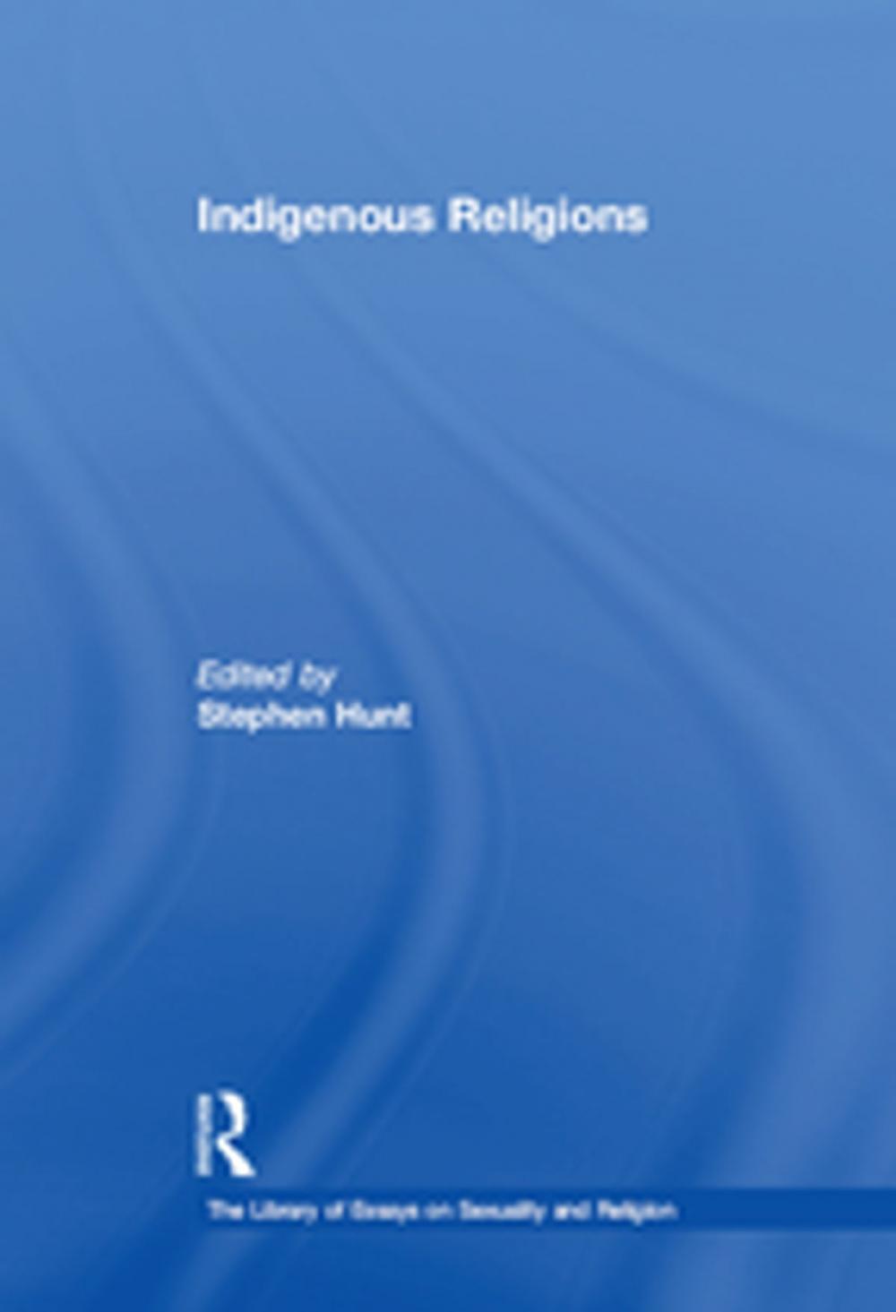 Big bigCover of Indigenous Religions