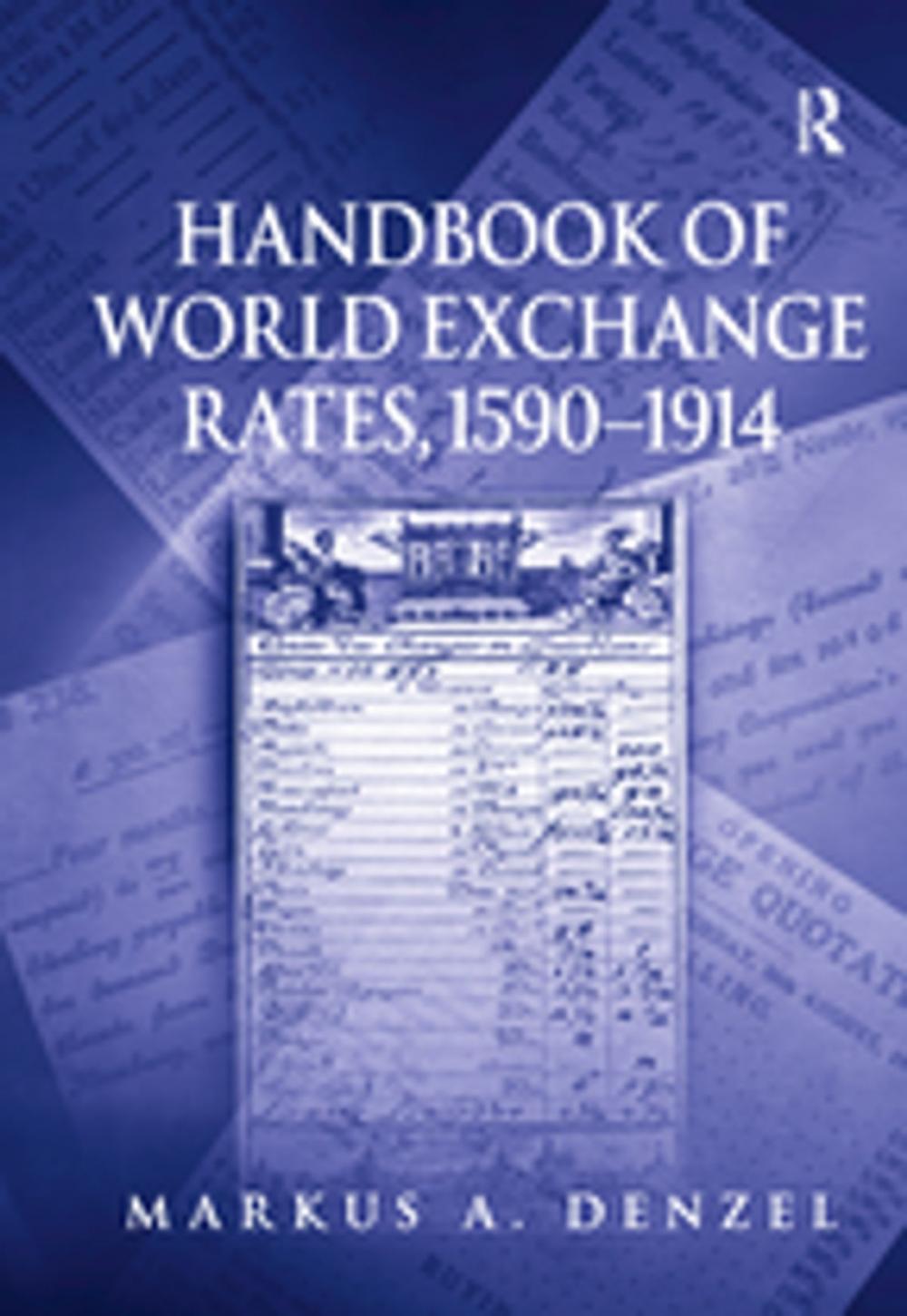 Big bigCover of Handbook of World Exchange Rates, 1590–1914