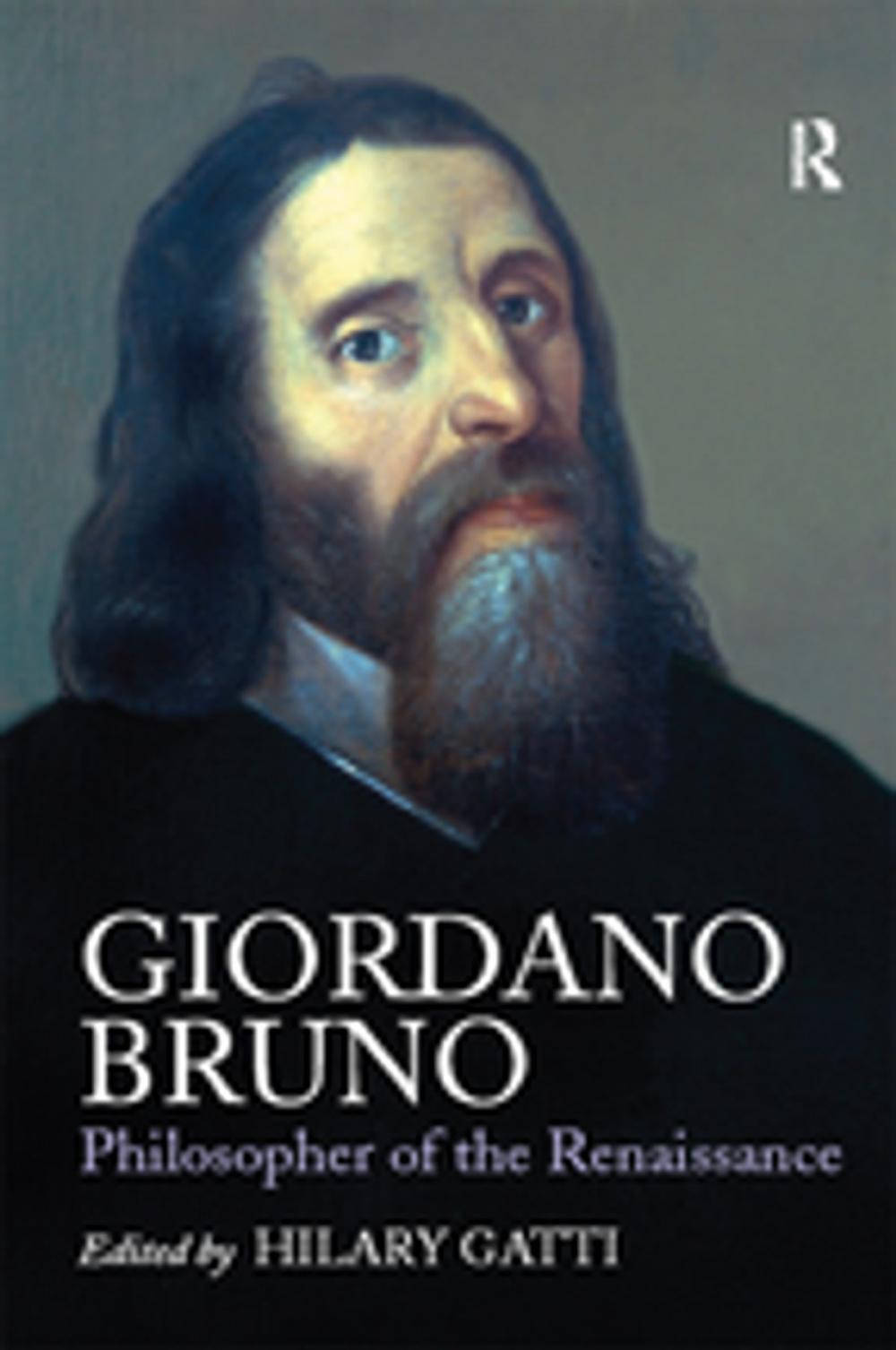 Big bigCover of Giordano Bruno: Philosopher of the Renaissance