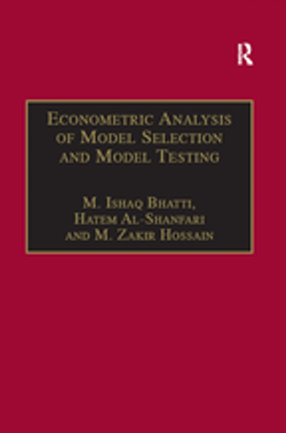 Big bigCover of Econometric Analysis of Model Selection and Model Testing