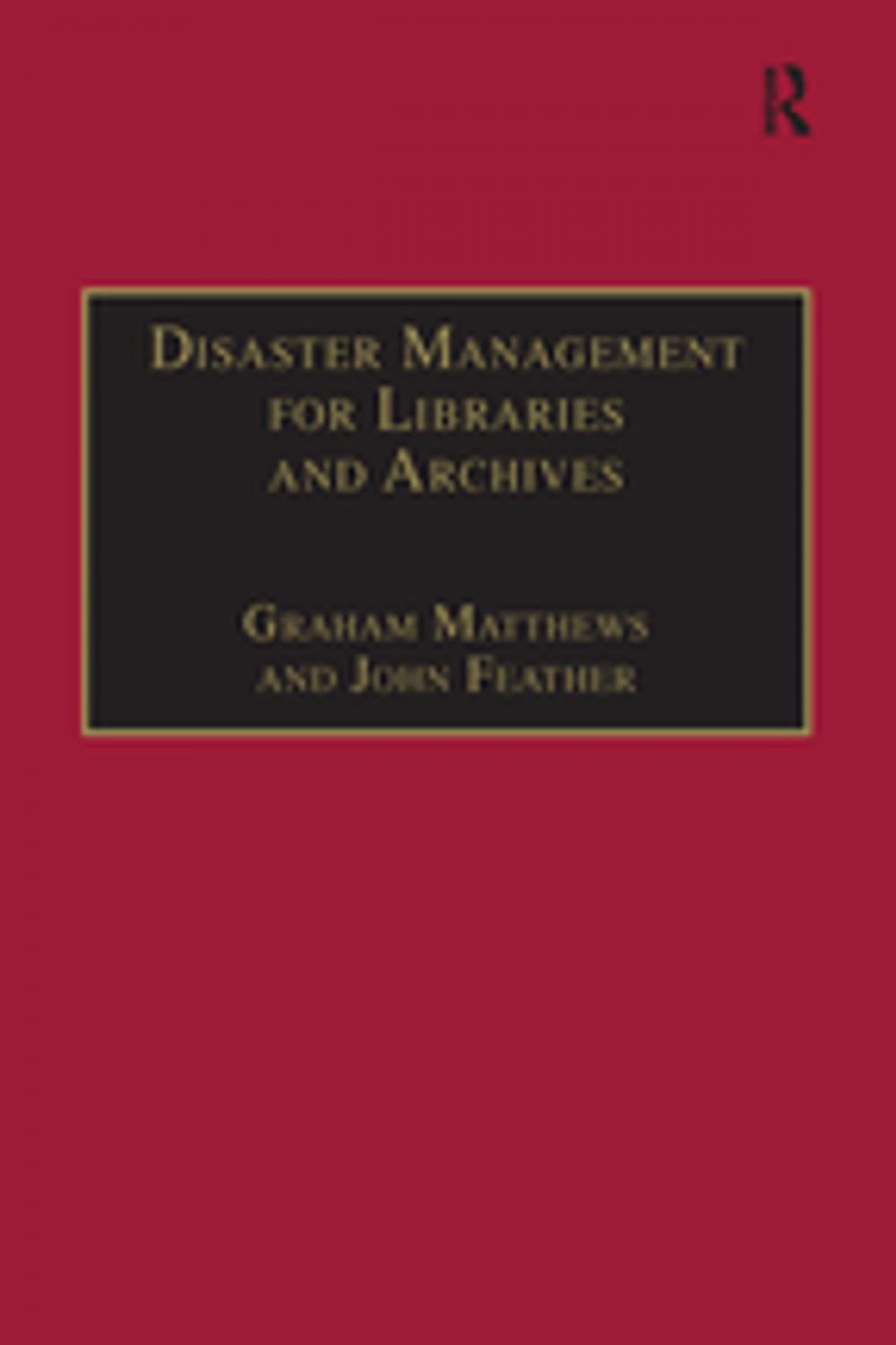 Big bigCover of Disaster Management for Libraries and Archives