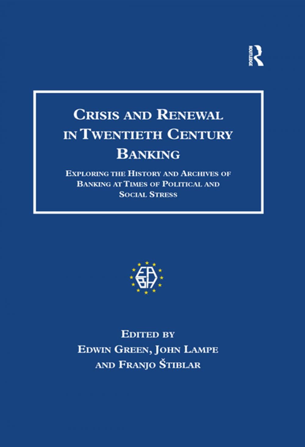 Big bigCover of Crisis and Renewal in Twentieth Century Banking