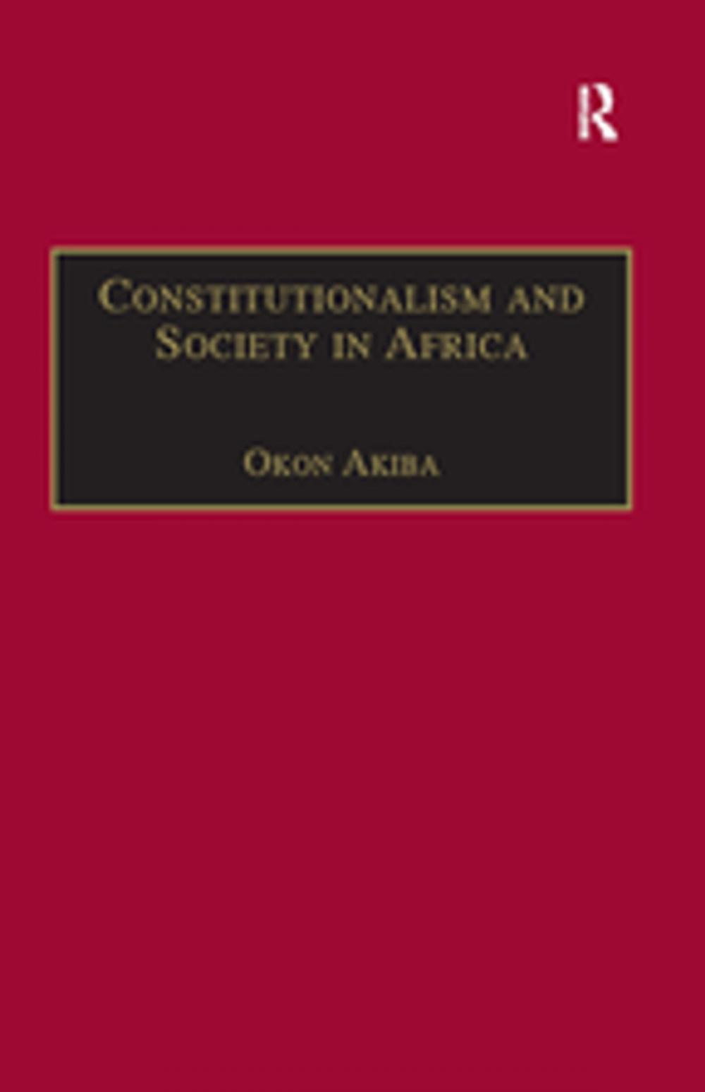 Big bigCover of Constitutionalism and Society in Africa