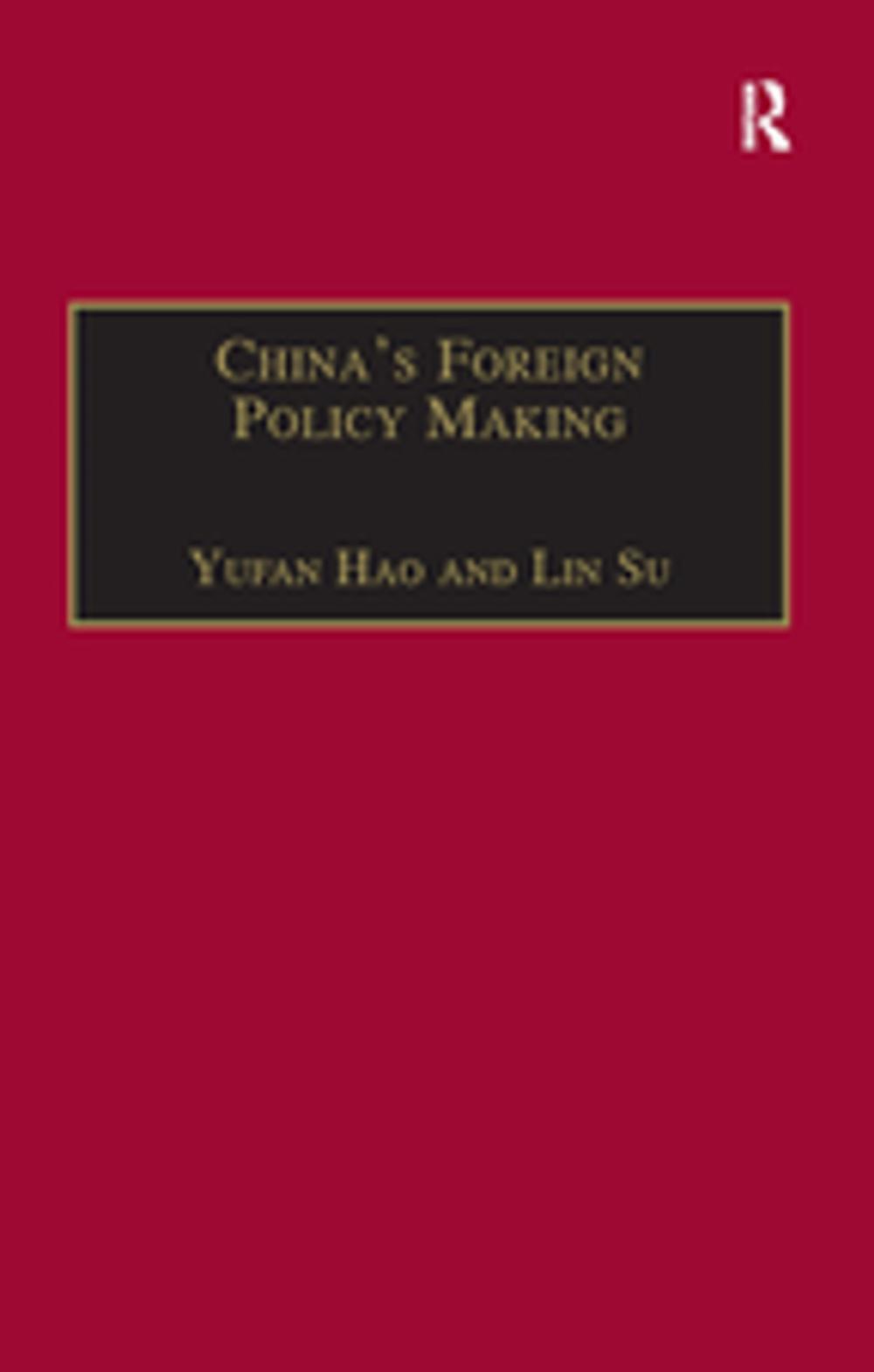 Big bigCover of China's Foreign Policy Making