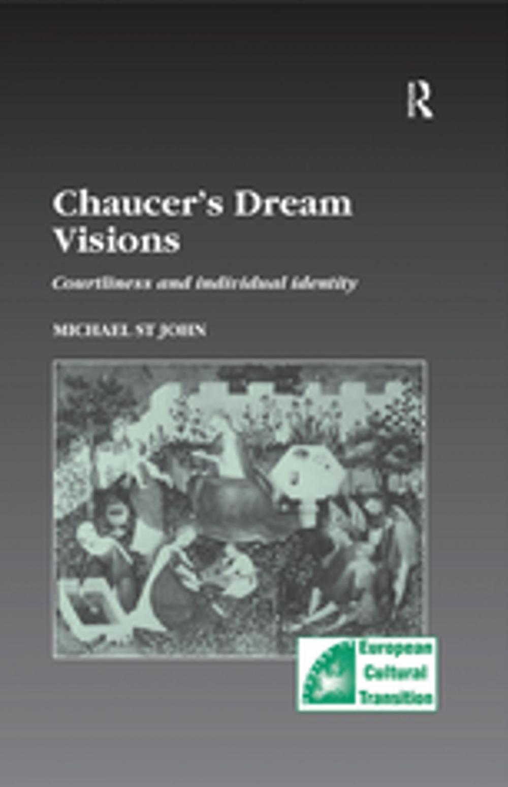 Big bigCover of Chaucer’s Dream Visions