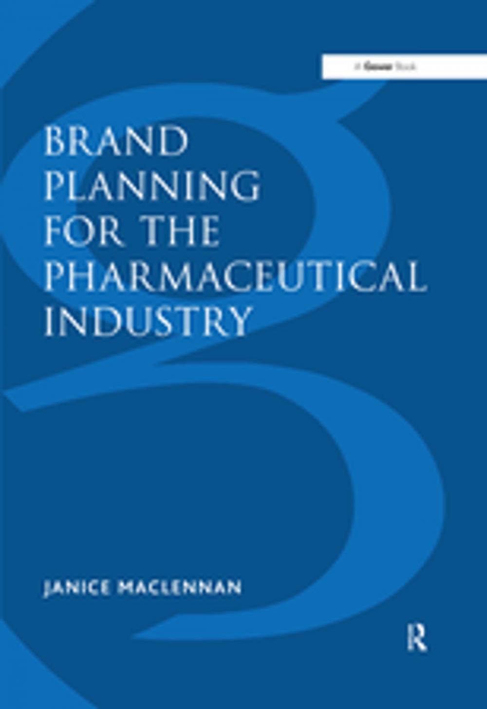 Big bigCover of Brand Planning for the Pharmaceutical Industry