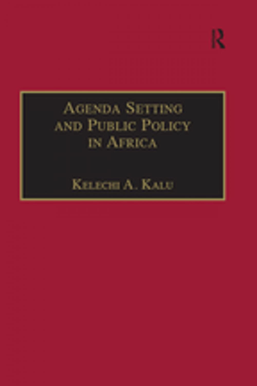 Big bigCover of Agenda Setting and Public Policy in Africa