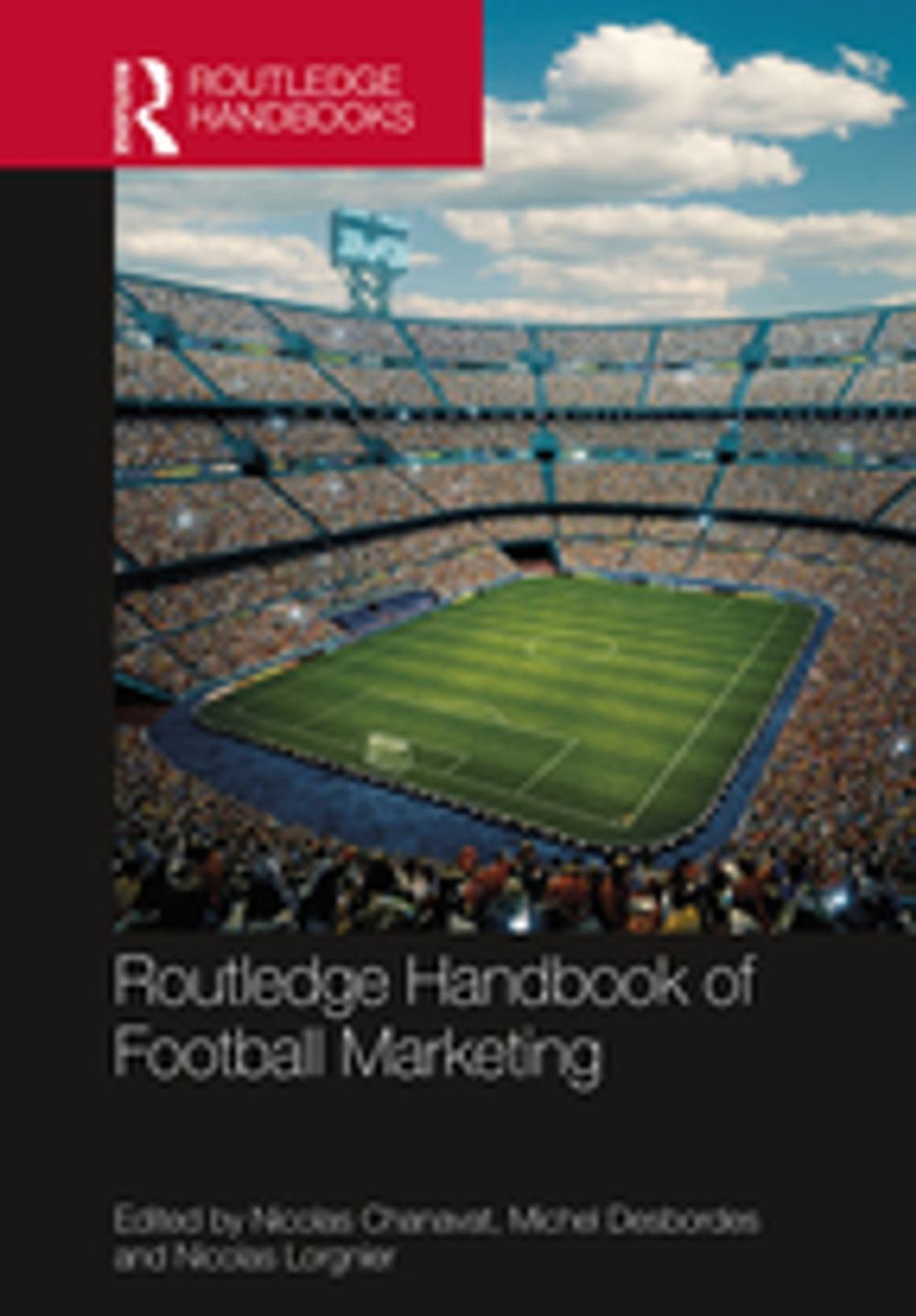 Big bigCover of Routledge Handbook of Football Marketing