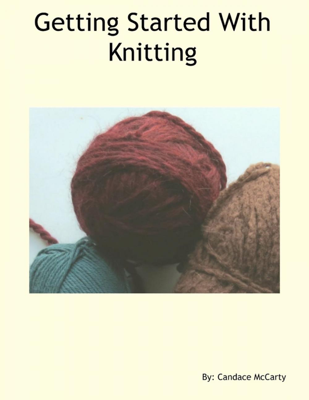 Big bigCover of Getting Started With Knitting