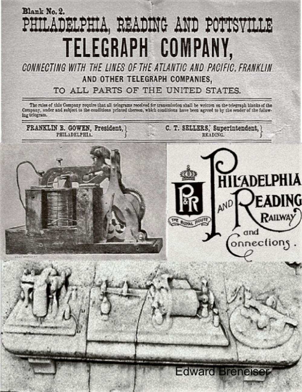 Big bigCover of Philadelphia Reading & Pottsville Telegraph Company