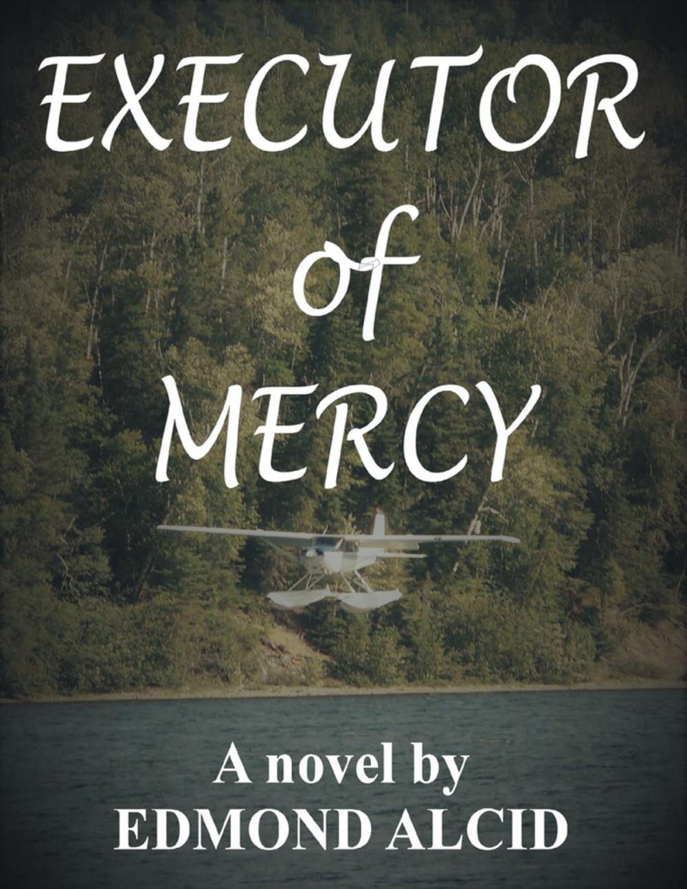 Big bigCover of Executor of Mercy