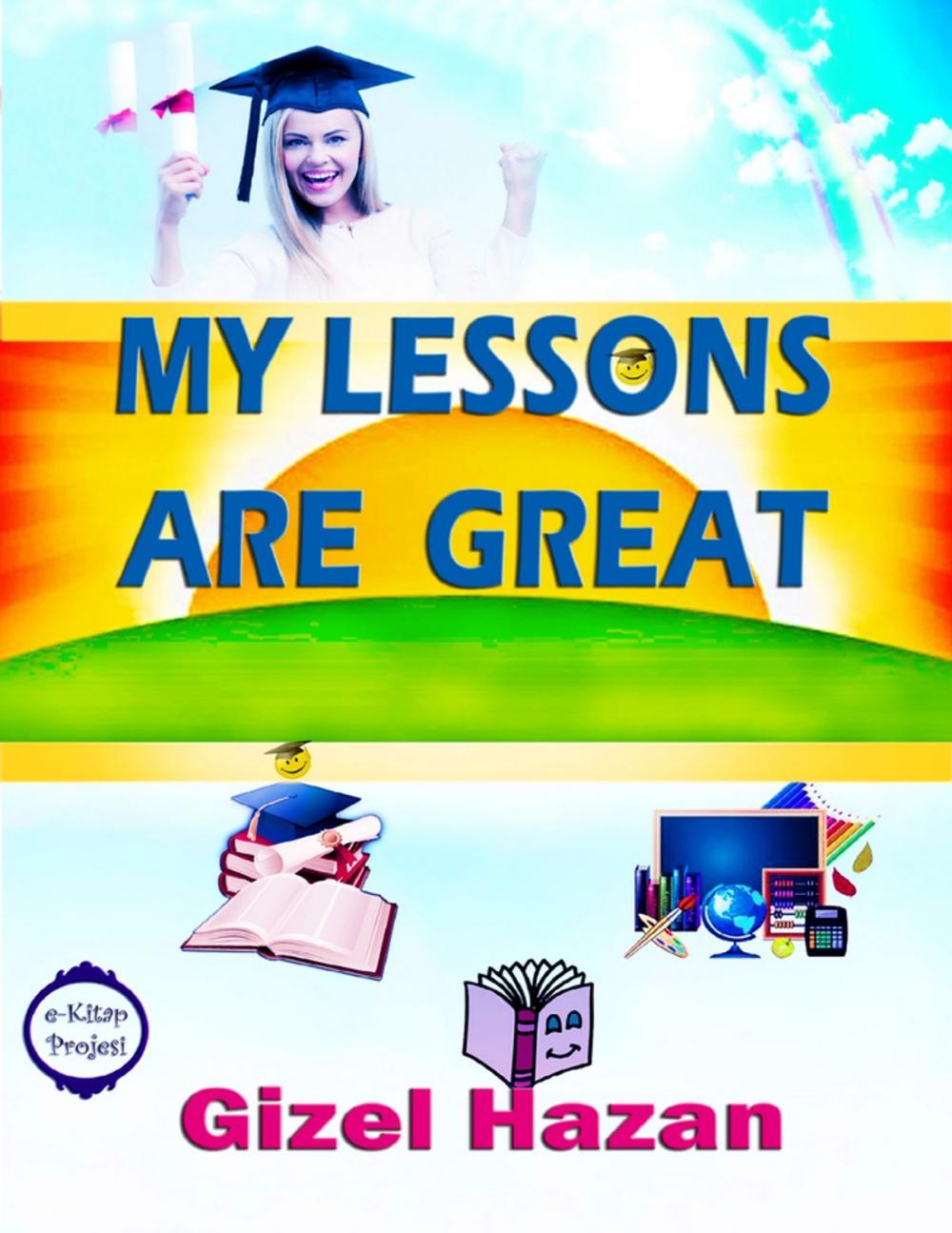 Big bigCover of My Lessons Are Great