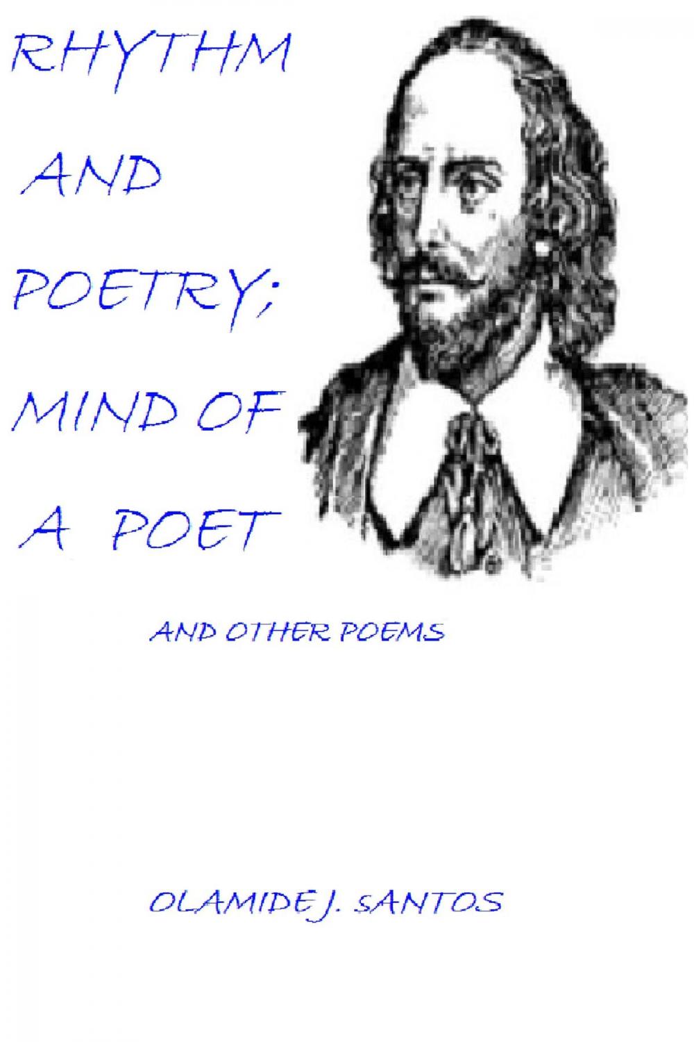 Big bigCover of Rhythm and Poetry, Mind of a Poet And other poems