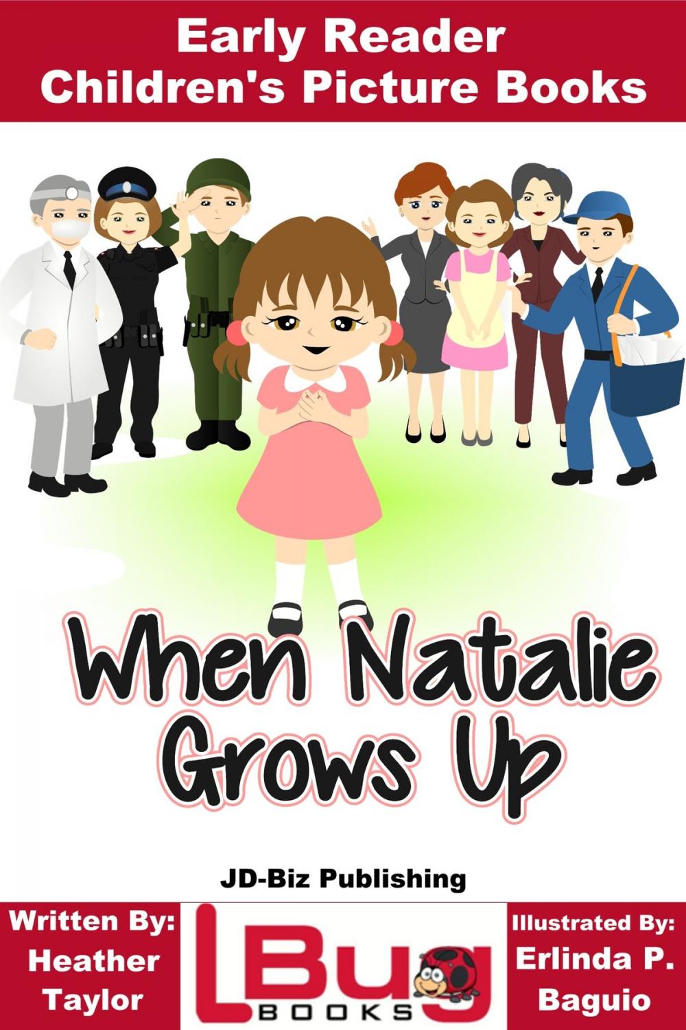 Big bigCover of When Natalie Grows Up: Early Reader - Children's Picture Books