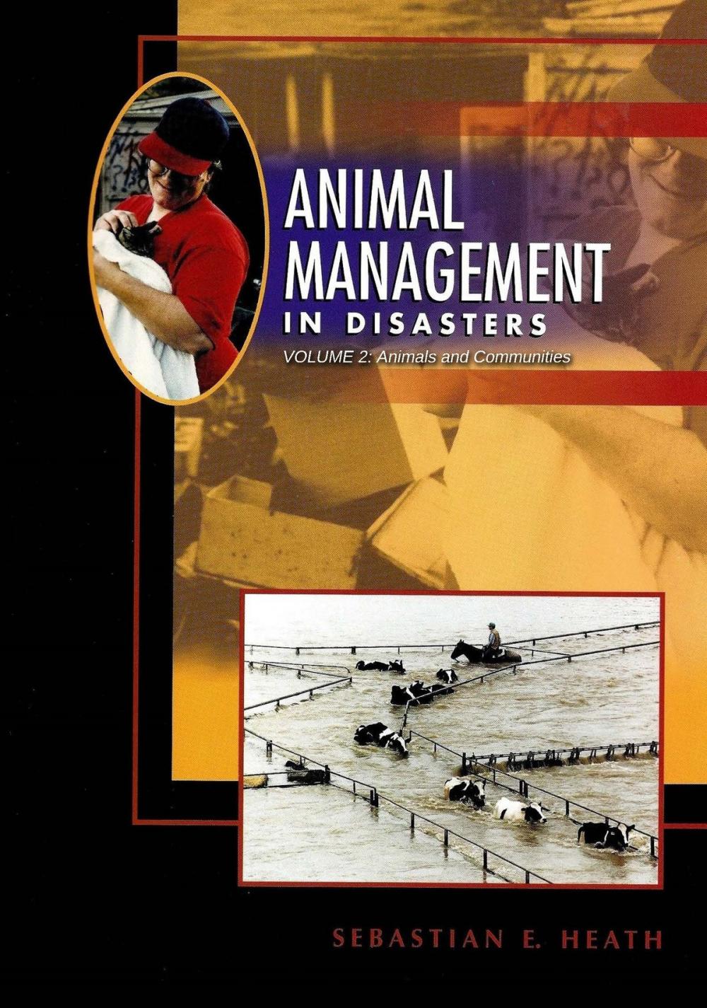 Big bigCover of Animal Management in Disasters, Volume 2, Animals and Communities