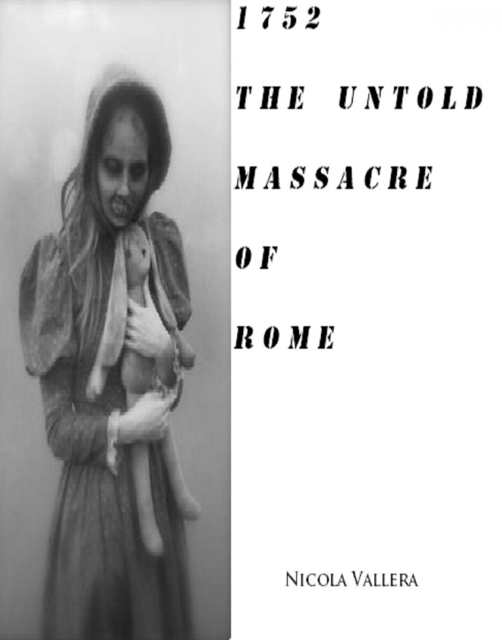 Big bigCover of 1752 The Untold Massacre of Rome