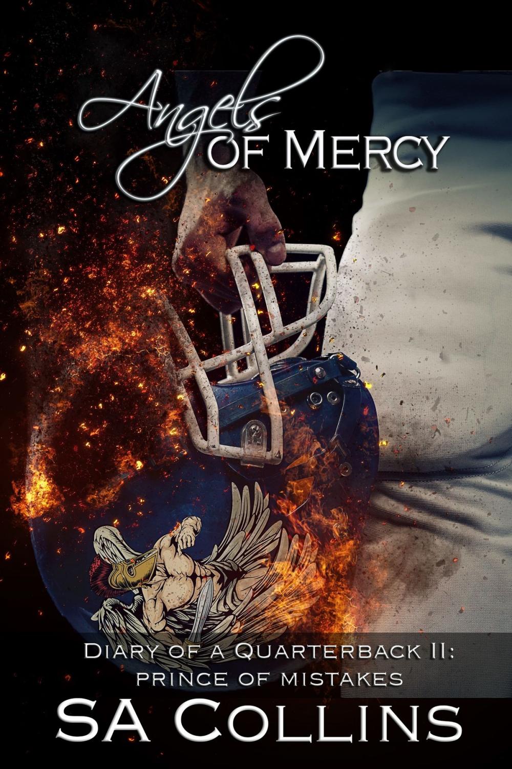 Big bigCover of Angels of Mercy: Diary of a Quarterback - Part II: Prince of Mistakes