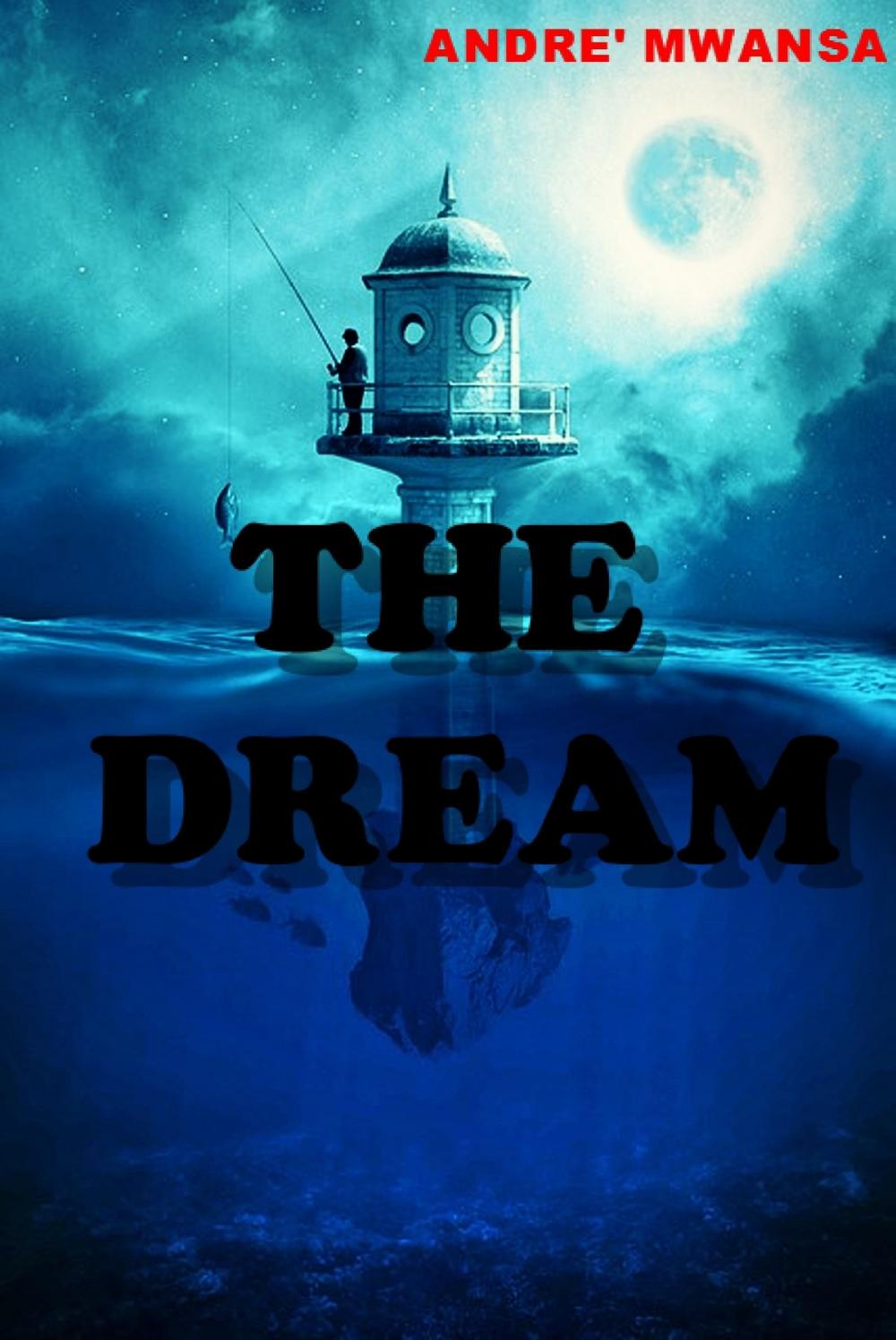 Big bigCover of The Dream