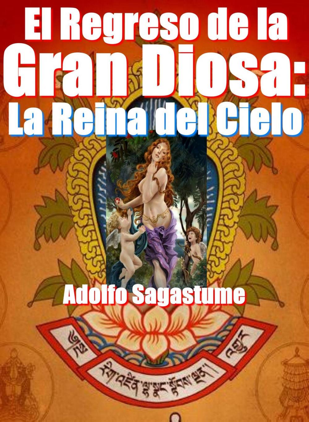 Big bigCover of El Regreso de la Gran Diosa: La Reina del Cielo