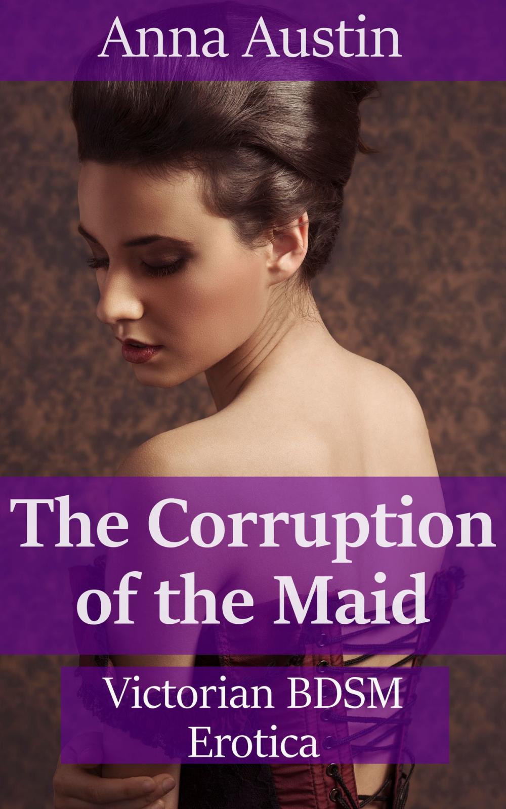 Big bigCover of The Corruption of the Maid