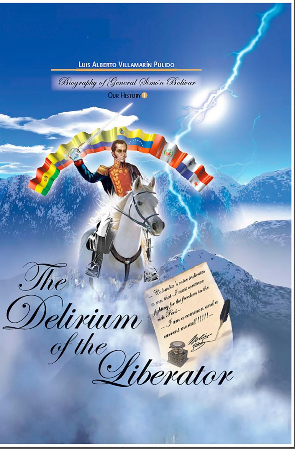 Big bigCover of The Delirium of the Liberator