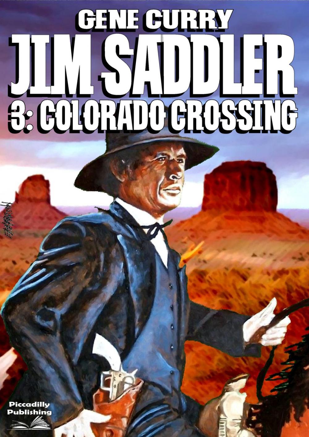 Big bigCover of Jim Saddler 3: Colorado Crossing