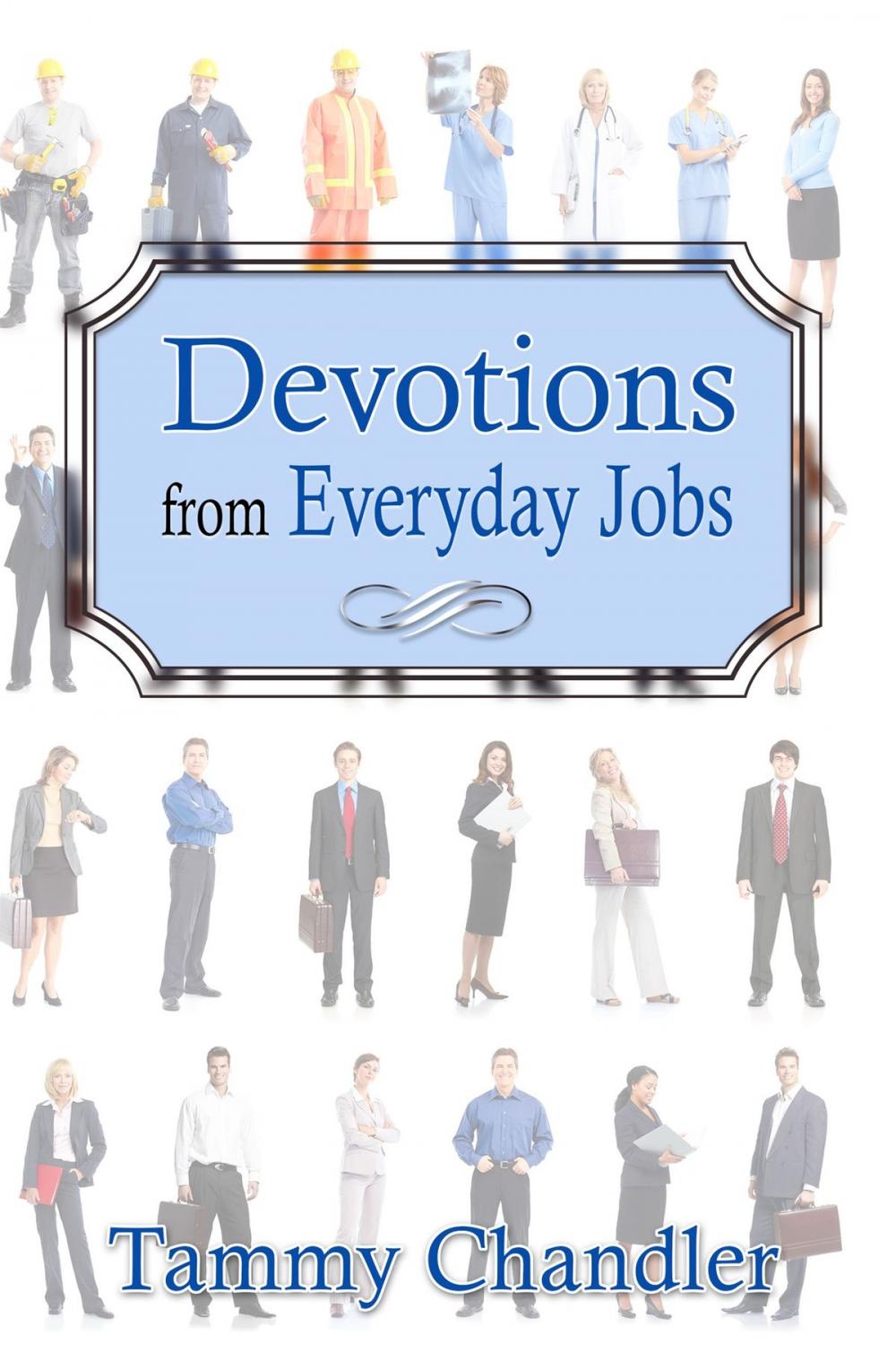 Big bigCover of Devotions from Everyday Jobs