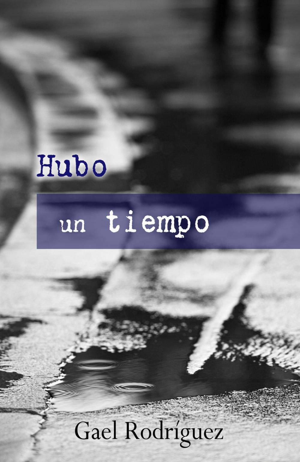 Big bigCover of Hubo un tiempo