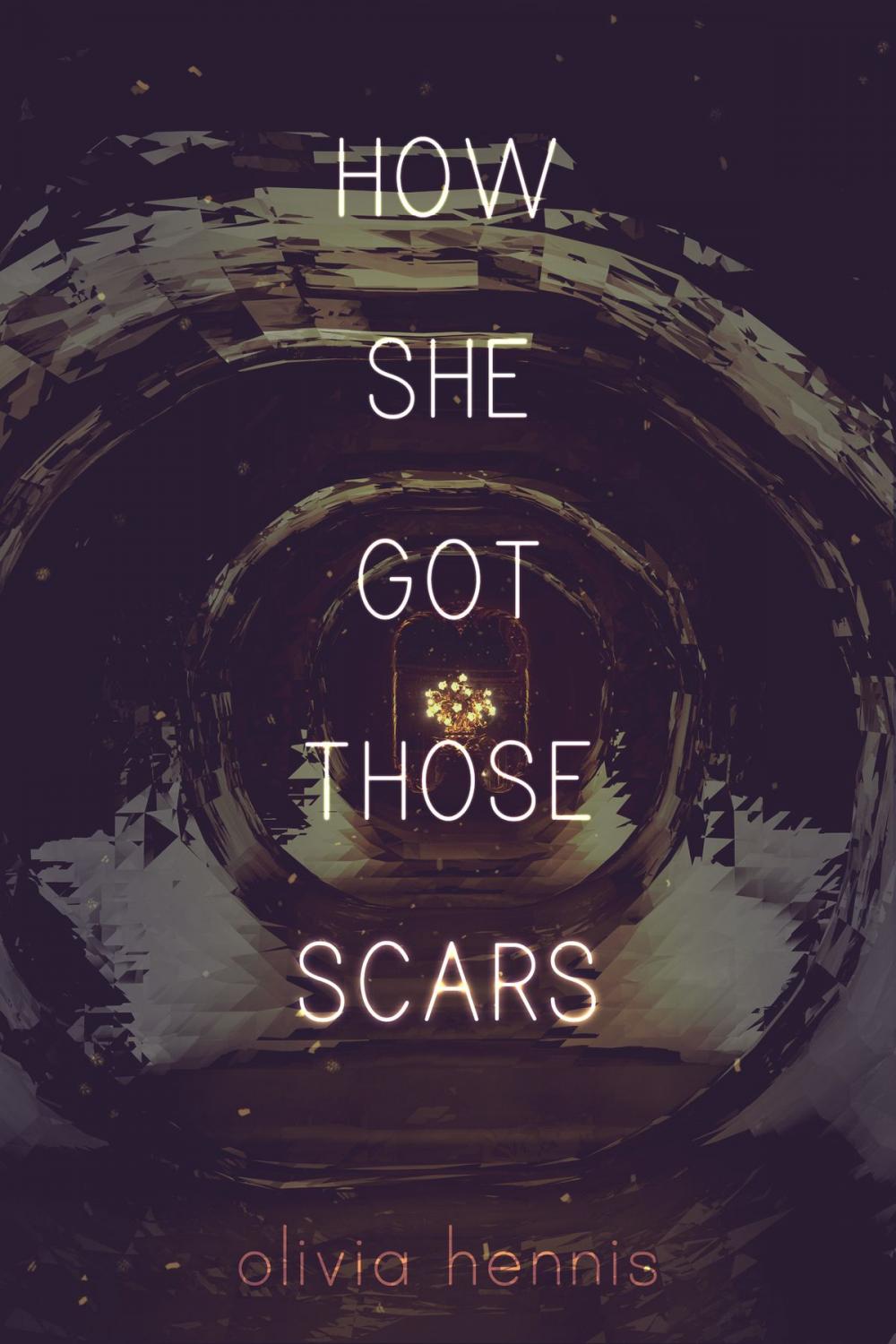 Big bigCover of How She Got Those Scars