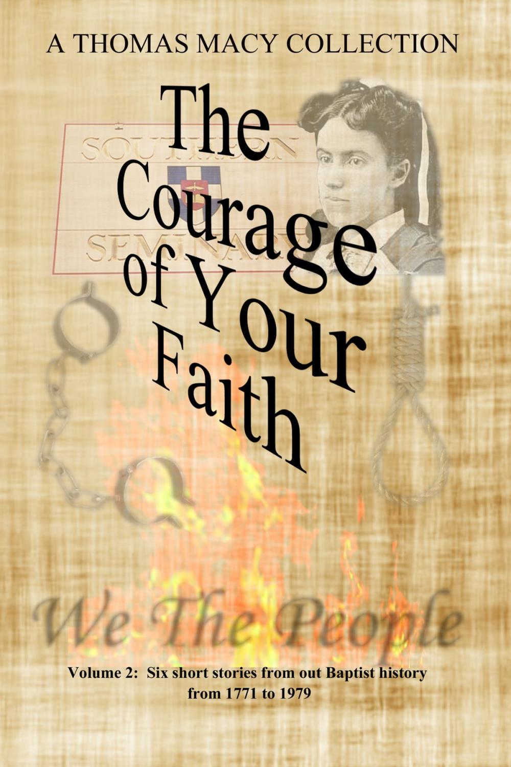 Big bigCover of The Courage of Your Faith, Volume 2