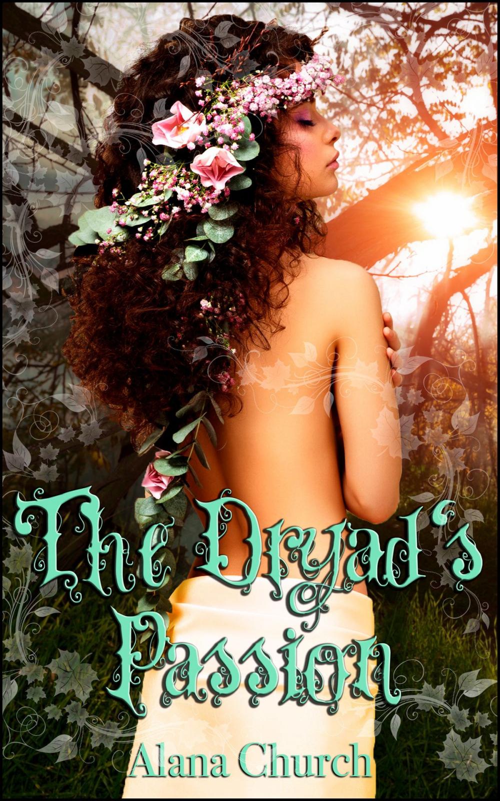 Big bigCover of The Dryad's Passion