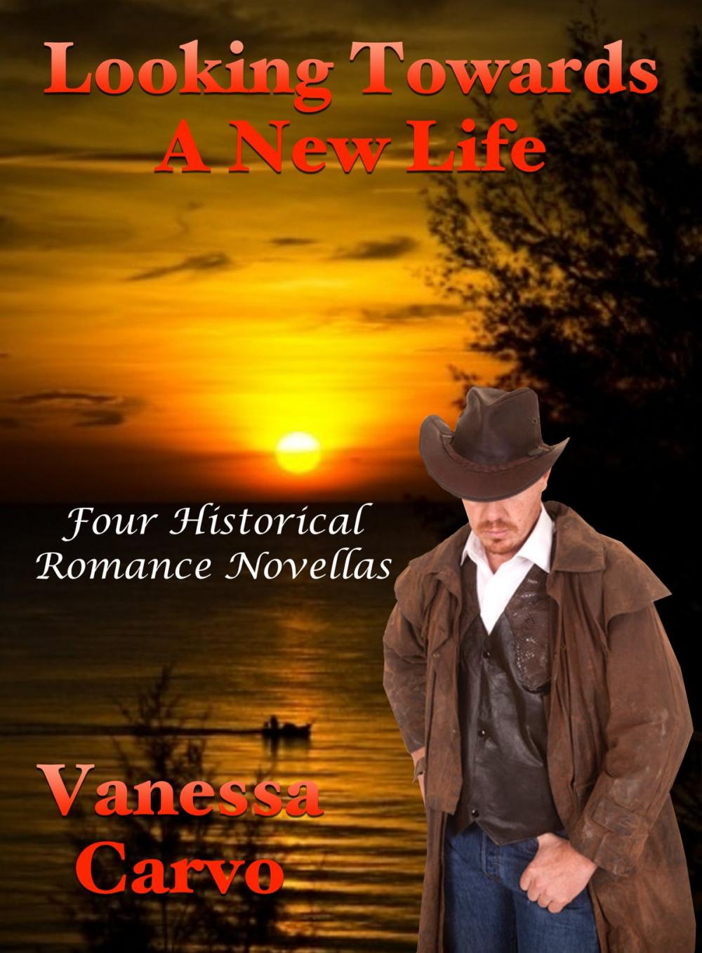 Big bigCover of Looking Towards A New Life: Four Historical Romance Novellas