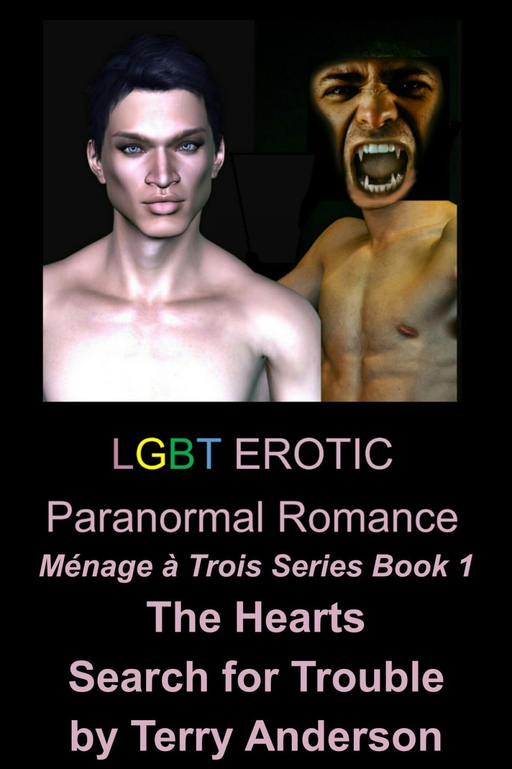 Big bigCover of LGBT Erotic Paranormal Romance The Hearts Search for Trouble (Ménage à Trois Series Book 1)